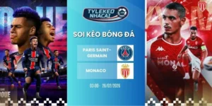 Soi kèo nhà cái Paris Saint-Germain vs Monaco hôm nay ngày 26/02/2026 - C1